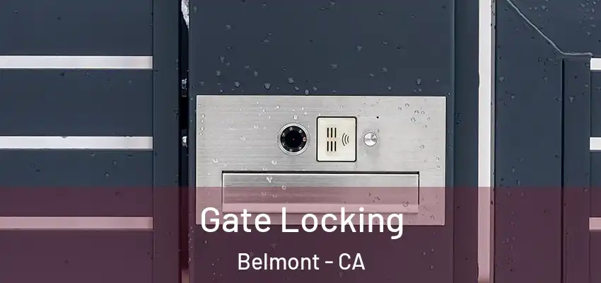  Gate Locking Belmont - CA
